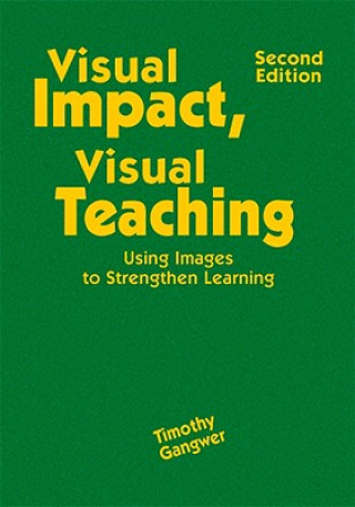 Buch Visual Impact, Visual Teaching Timothy Patrick Gangwer