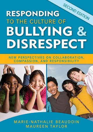 Boek Responding to the Culture of Bullying and Disrespect Marie-Nathalie Beaudoin