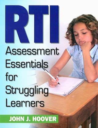 Книга RTI Assessment Essentials for Struggling Learners John J. Hoover