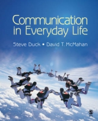 Carte Communication in Everyday Life Steve W. Duck