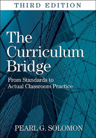 Knjiga Curriculum Bridge Pearl G. Solomon