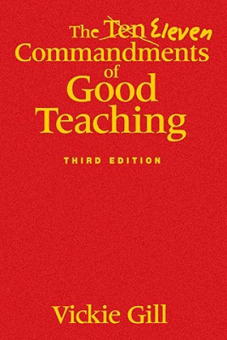 Carte Eleven Commandments of Good Teaching Vickie Gill