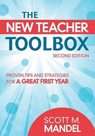 Könyv New Teacher Toolbox Scott M. Mandel