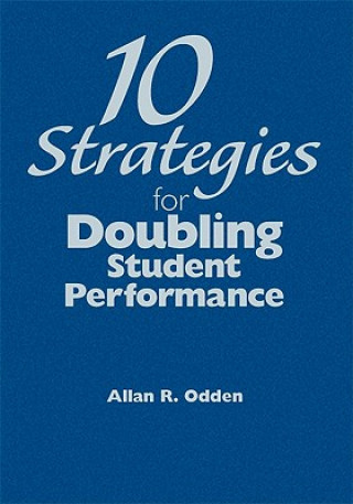 Carte 10 Strategies for Doubling Student Performance 
