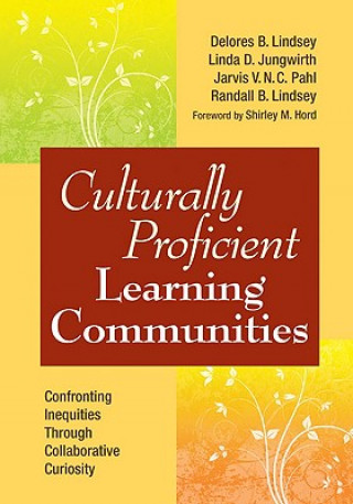 Libro Culturally Proficient Learning Communities Delores B. Lindsey