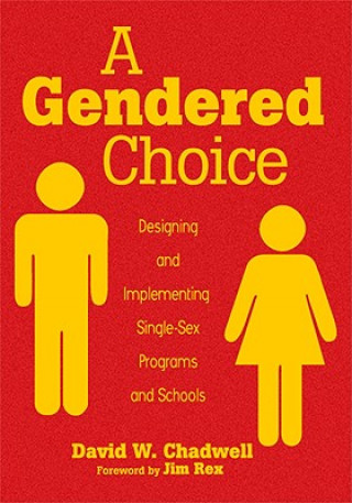 Buch Gendered Choice David W. Chadwell