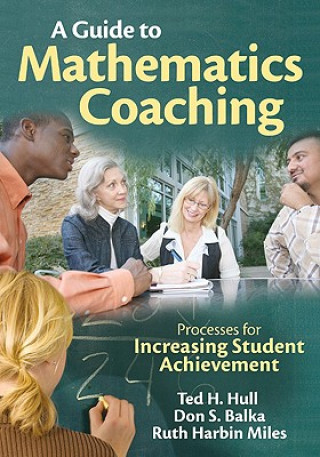 Knjiga Guide to Mathematics Coaching Don S. Balka