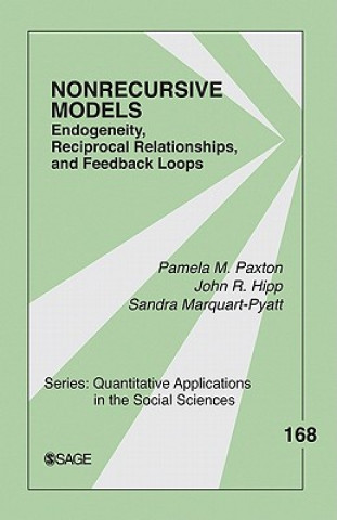 Knjiga Nonrecursive Models Pamela M. Paxton
