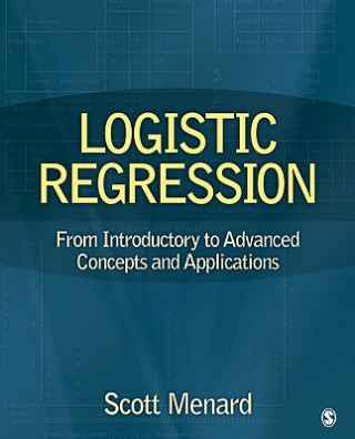 Kniha Logistic Regression Scott Menard