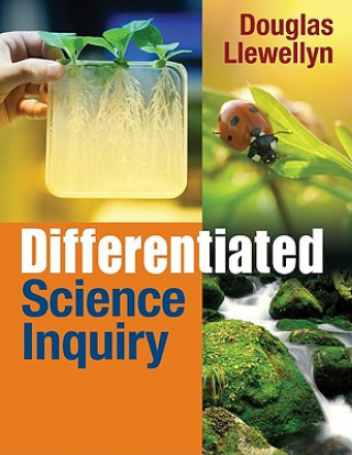 Knjiga Differentiated Science Inquiry Douglas J. Llewellyn