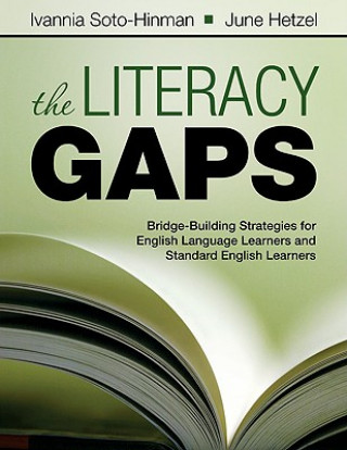 Kniha Literacy Gaps Ivannia Soto-Hinman