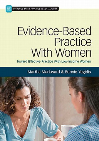 Kniha Evidence-Based Practice With Women Martha J. Markward