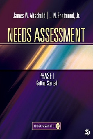 Kniha Needs Assessment Phase I James W. Altschuld