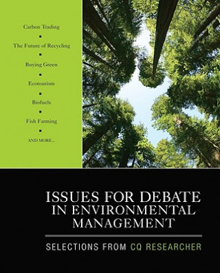 Buch Issues for Debate in Environmental Management CQ Researcher