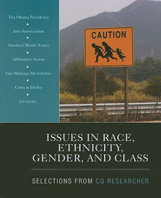 Книга Issues in Race, Ethnicity, Gender, and Class CQ Researcher