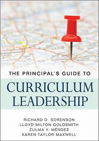 Kniha Principal's Guide to Curriculum Leadership Zulma Y. Mendez