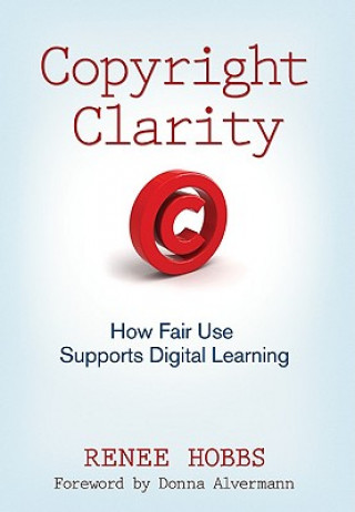 Buch Copyright Clarity Renee R. Hobbs
