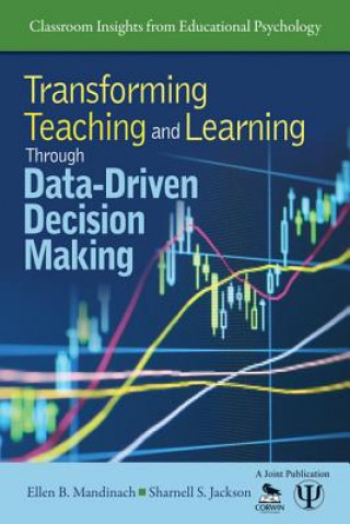 Βιβλίο Transforming Teaching and Learning Through Data-Driven Decision Making Sharnell S. Jackson