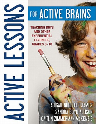 Könyv Active Lessons for Active Brains Sandra Boyd Allison