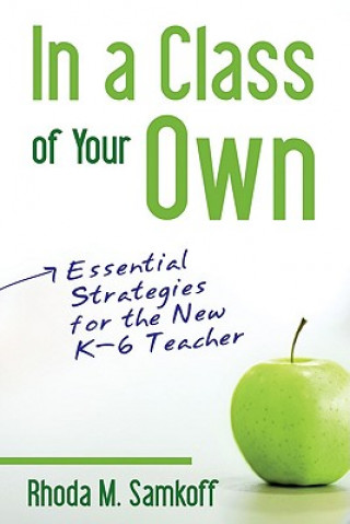 Carte In a Class of Your Own Rhoda M. Samkoff
