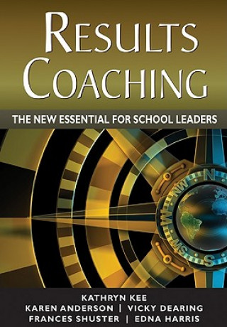 Knjiga Results Coaching Kathryn M. Kee