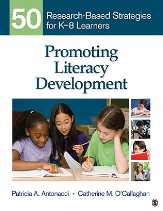 Knjiga Promoting Literacy Development Patricia A. Antonacci