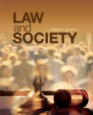 Kniha Law and Society Matthew R. (Ross) Lippman