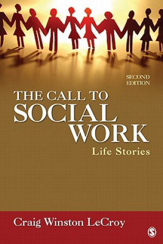 Kniha Call to Social Work Craig W. LeCroy