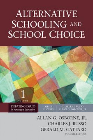 Βιβλίο Alternative Schooling and School Choice Jr. Allan G. Osborne