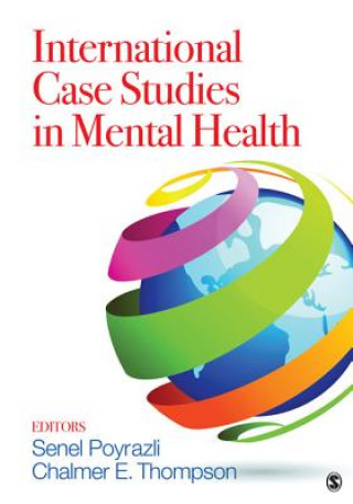 Carte International Case Studies in Mental Health Senel Poyrazli