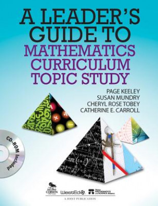 Książka Leader's Guide to Mathematics Curriculum Topic Study Cheryl Rose Tobey