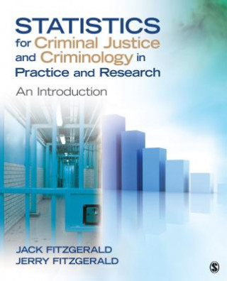 Książka Statistics for Criminal Justice and Criminology in Practice and Research Jack Fitzgerald