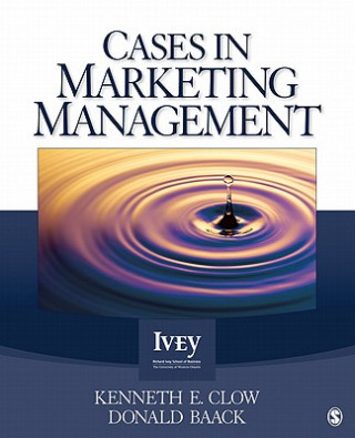 Книга Cases in Marketing Management Kenneth E. Clow