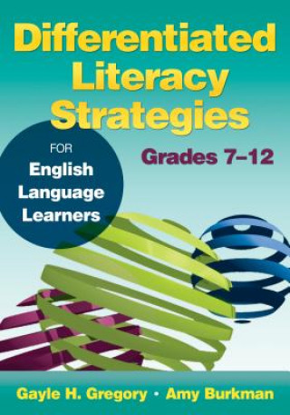 Libro Differentiated Literacy Strategies for English Language Learners, Grades 7-12 Amy Burkman