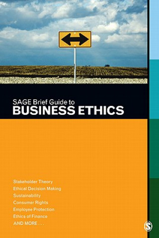 Kniha SAGE Brief Guide to Business Ethics Sage Publications