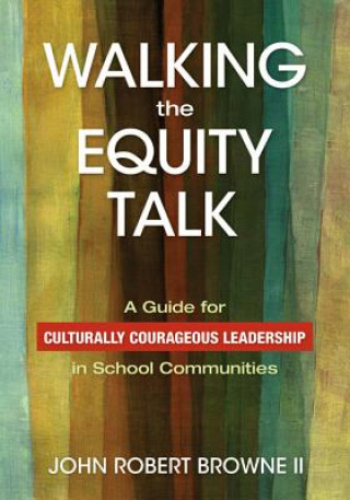 Knjiga Walking the Equity Talk John R. Browne