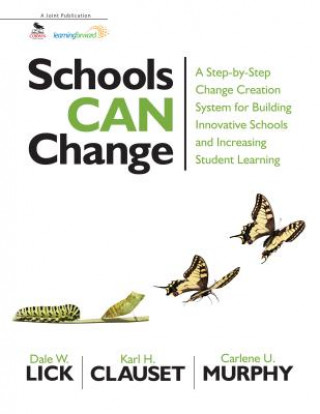 Libro Schools Can Change Dale W. Lick