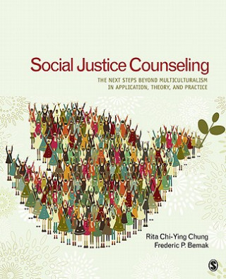 Książka Social Justice Counseling Rita Chi-Ying Chung