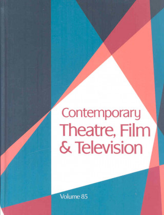 Kniha Contemporary Theatre, Film and Television Thomas Riggs