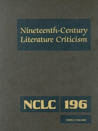 Knjiga Nineteenth-Century Literature Criticism Kathy D. Darrow