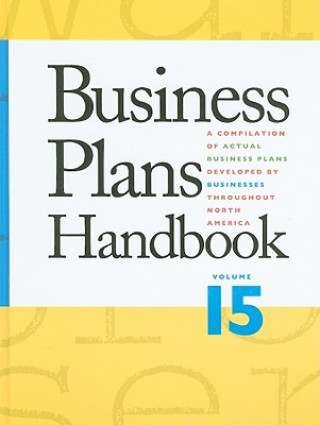 Carte Business Plans Handbook, Volume 15 Lynn M. Pearce