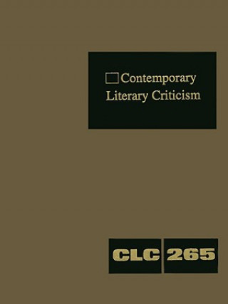 Könyv Contemporary Literary Criticism, Volume 265 Jeffrey W. Hunter