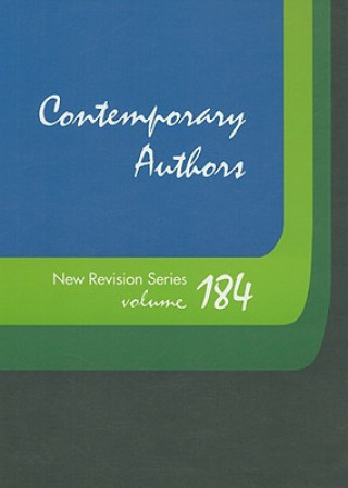Könyv Contemporary Authors New Revision Series, Volume 184 Gale Cengage Publishing