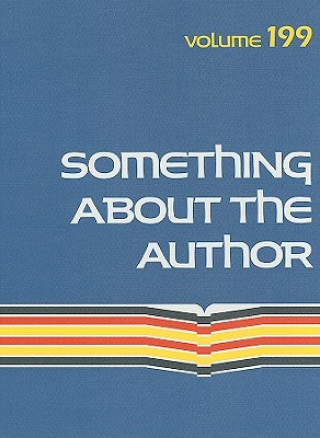 Knjiga Something about the Author, Volume 199 Lisa Kumar