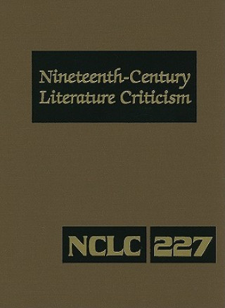 Kniha Nineteenth-Century Literature Criticism Kathy D. Darrow