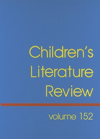Carte Children's Literature Review, Volume 152 Dana Ferguson