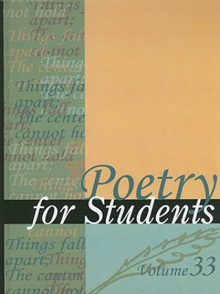 Kniha Poetry for Students, Volume 33 Gale Cengage Learning
