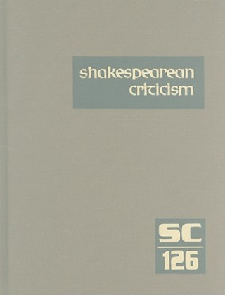 Книга Shakespearean Criticism, Volume 126 Michelle Lee