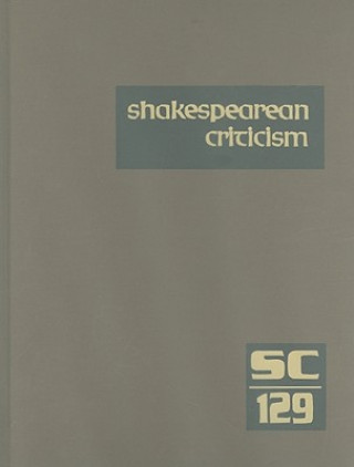 Книга Shakespearean Criticism, Volume 129 Michelle Lee