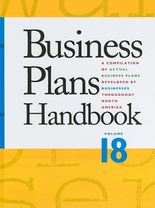 Carte Business Plans Handbook, Volume 18 Lynn M. Pearce